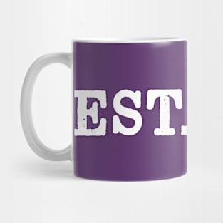 EST. 2009 Mug